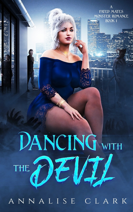 Knjiga Dancing with the Devil Annalise Clark