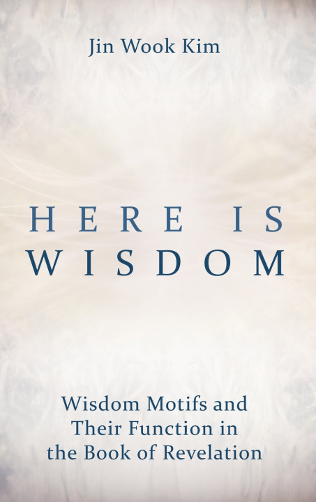 Book Here is Wisdom Jin Wook Kim