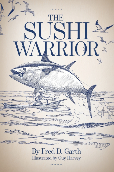 Kniha Sushi Warrior Fred Garth