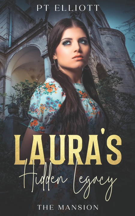 Knjiga Laura's Hidden Legacy PT Elliott