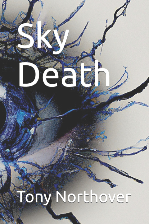 Kniha Sky Death Tony Northover