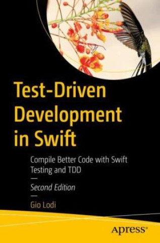 Kniha Test-Driven Development in Swift Gio Lodi