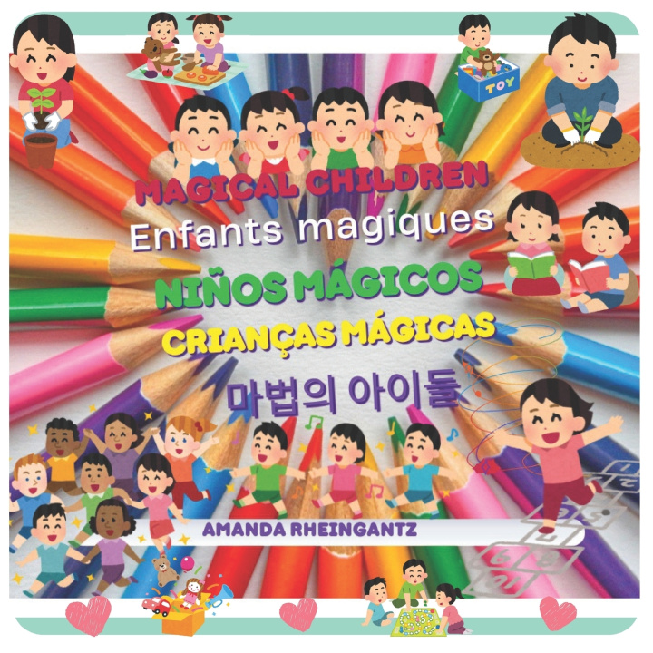 Knjiga MAGICAL CHILDREN Amanda Rheingantz