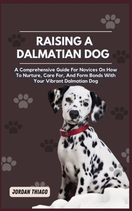 Kniha DALMATIAN DOG JORDAN THIAGO