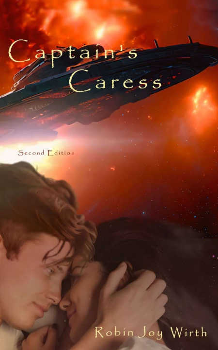 Knjiga Captain's Caress Robin Joy Wirth