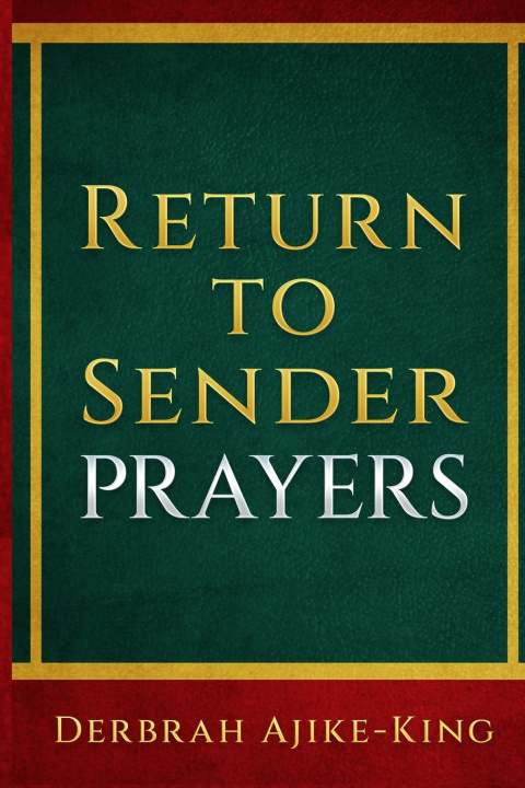 Kniha Return to Sender Prayers Derbrah Ajike-King