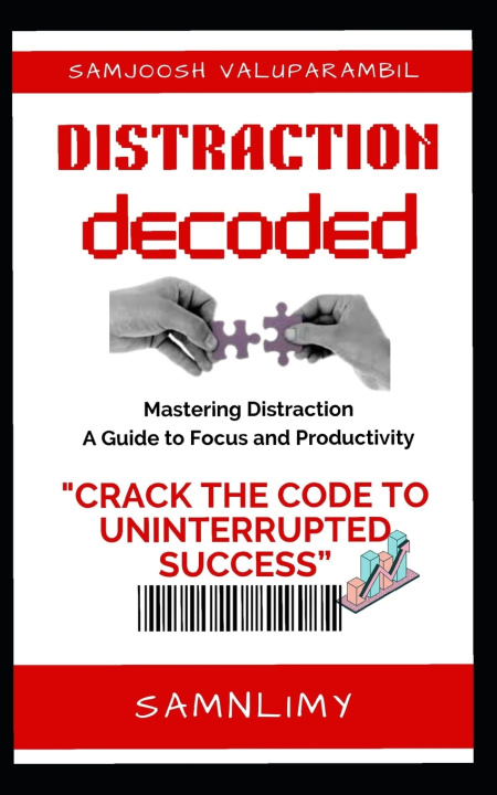 Kniha DISTRACTION DECODED Limy Kizhakkevalappil