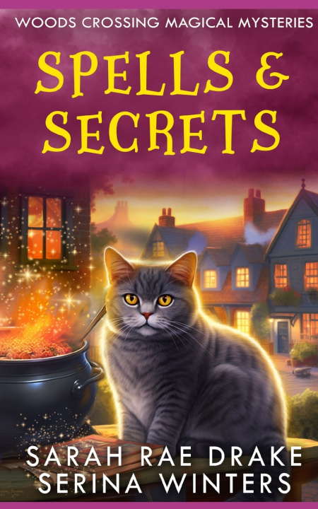 Kniha Spells & Secrets Sarah Rae Drake