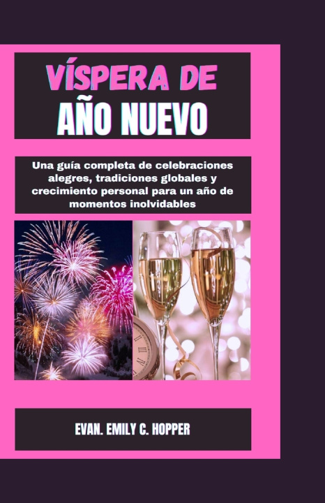 Book VÍSPERA DE AÑO NUEVO EVAN. EMILY C. HOPPER