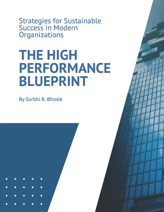 Kniha The High Performance Blueprint Surbhi R. Bhosle