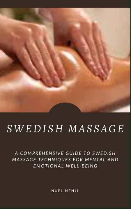 Knjiga SWEDISH MASSAGE NUEL NENJI