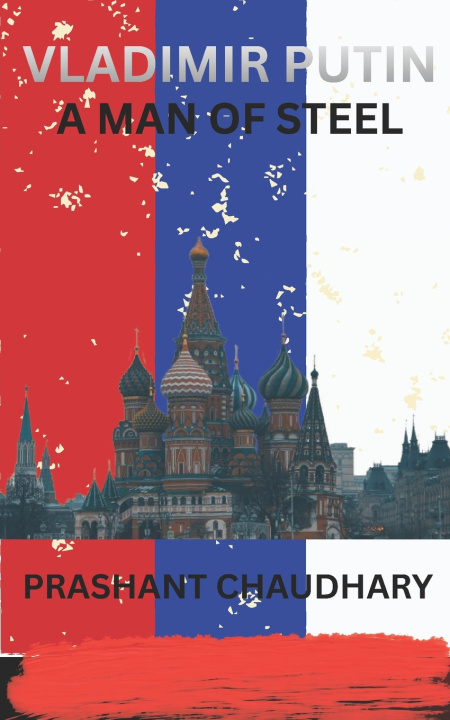 Book VLADIMIR PUTIN Prashant Chaudhary