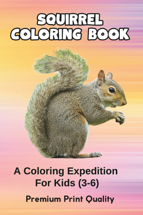 Kniha Squirrel Kingdom Dinesh Chauhan