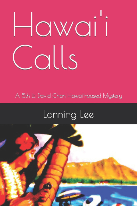 Book Hawai'i Calls Lanning Lee