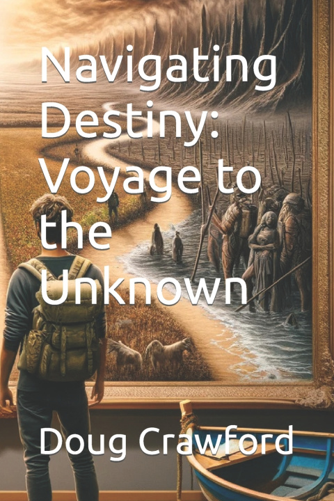 Kniha Navigating Destiny Doug Crawford