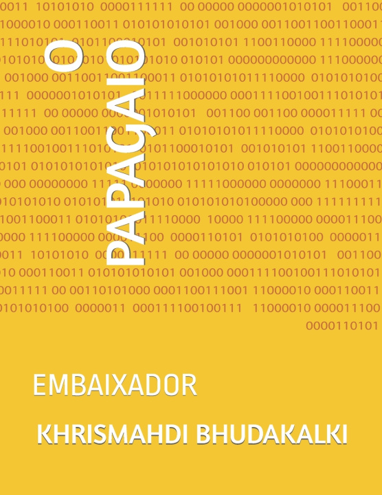 Kniha O PAPAGAIO KHRISMAHDI BHUDAKALKI