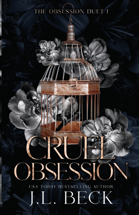 Knjiga Cruel Obsession J.L. Beck