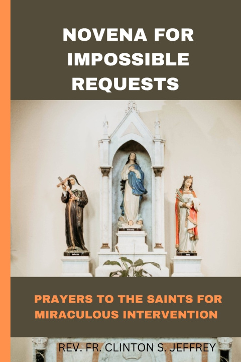 Kniha Novena for impossible requests Rev. fr. Clinton s. Jeffrey