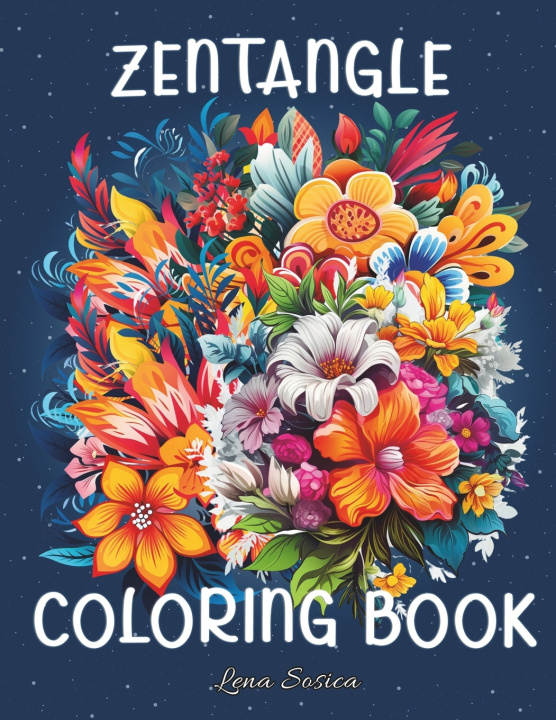 Kniha Zentangle Coloring Book Lena Sosica