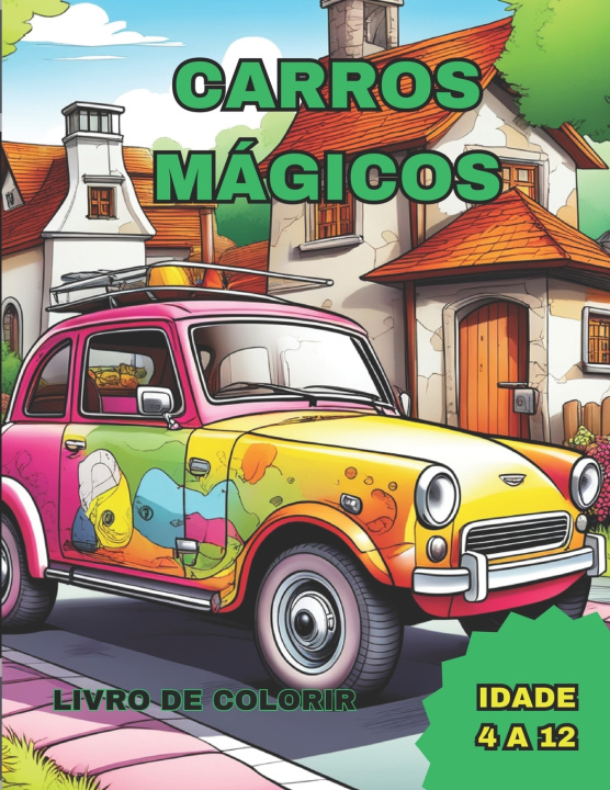 Kniha Carros Mágicos Gustavo Martins sr