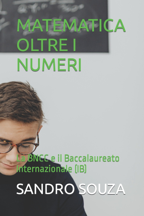 Book MATEMATICA OLTRE I NUMERI SANDRO SOUZA