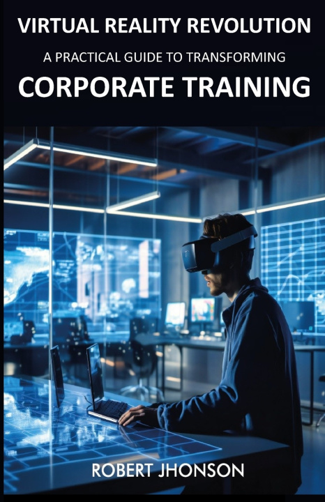 Book Virtual Reality Revolution Robert Jhonson