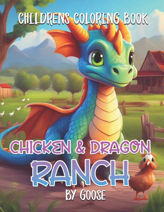 Książka Chicken & Dragon Ranch Goose Girl