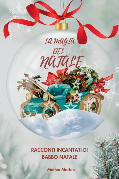 Książka La Magia del Natale Matteo Martini