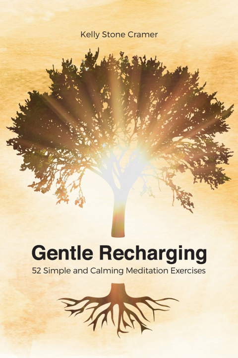 Książka Gentle Recharging Kelly Stone Cramer
