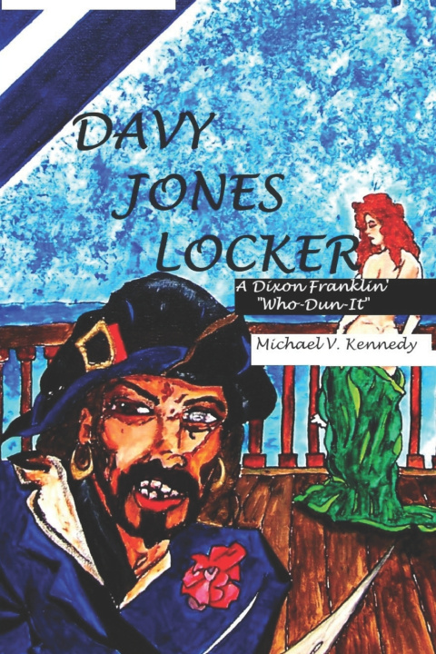 Kniha Davy Jones' Locker Michael V. Kennedy
