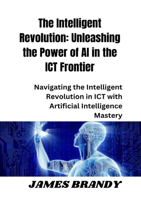 Książka The Intelligent Revolution JAMES BRANDY