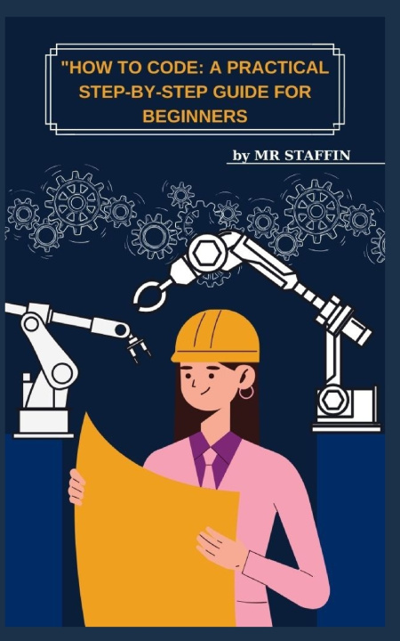 Knjiga "HOW TO CODE mR sTAFFIN