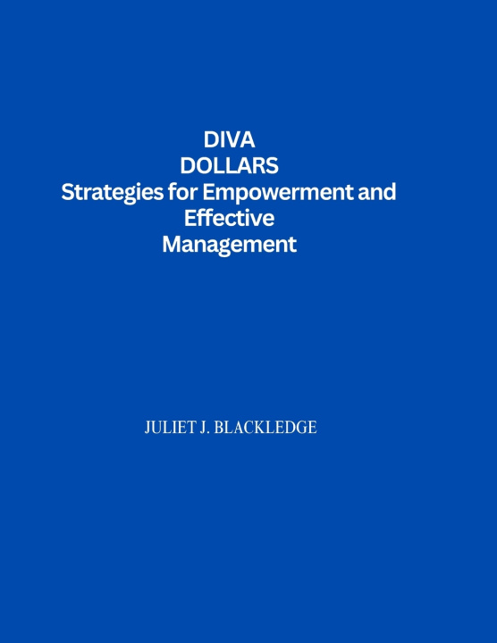 Knjiga DIVIA DOLLAR Juliet J. Blackledge
