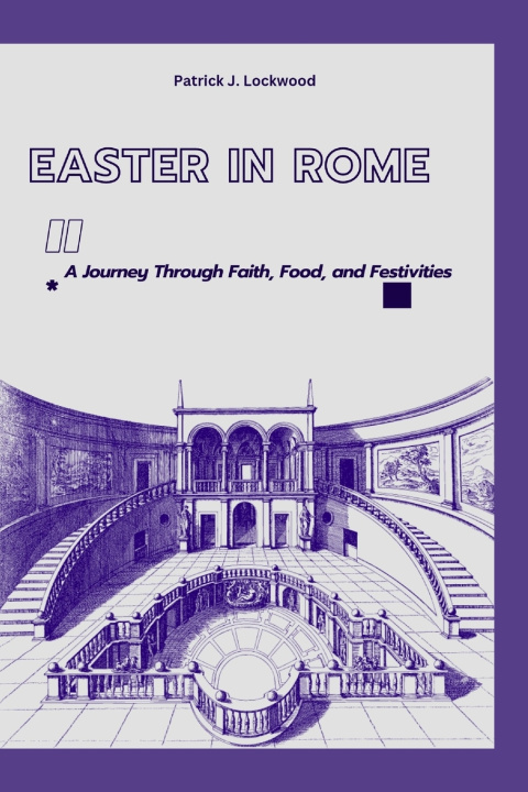 Książka EASTER IN ROME Patrick J. Lockwood
