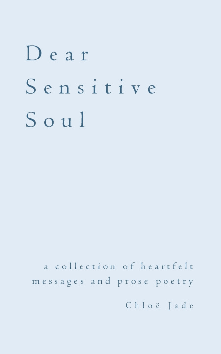 Kniha Dear Sensitive Soul Chloë Jade