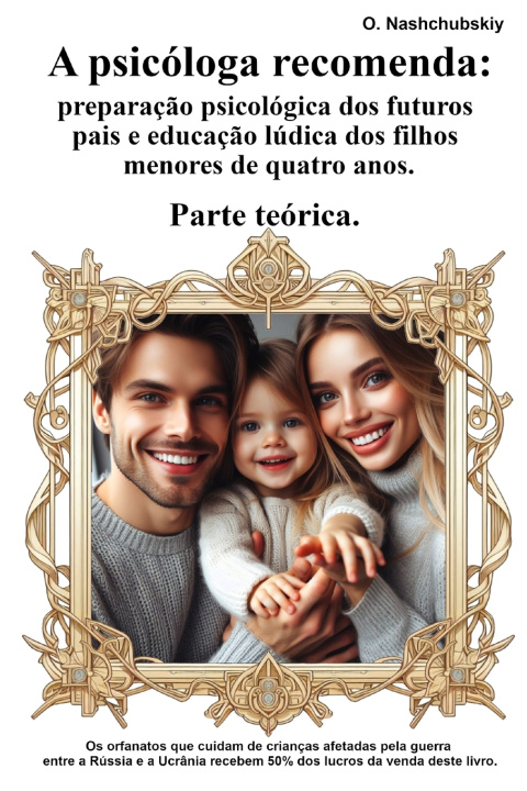Knjiga A psicóloga recomenda O.Nashchubskiy
