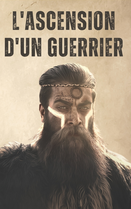 Knjiga L’Ascension d’un Guerrier Paul Brémond