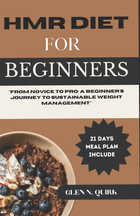 Kniha HMR DIET FOR BEGINNERS GLEN N. QUIRK