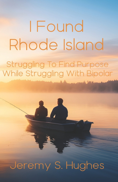 Książka I Found Rhode Island Jeremy Hughes