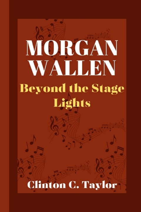Książka MORGAN WALLEN Clinton C. Taylor
