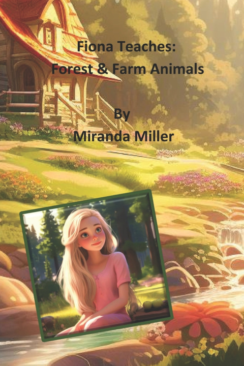 Kniha Fiona Teaches Miranda Miller