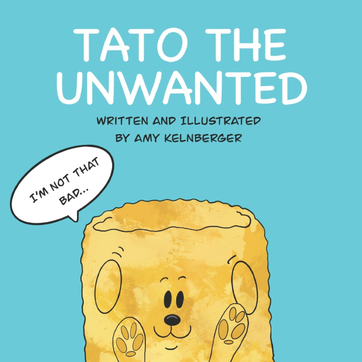 Książka Tato The Unwanted Amy Kelnberger