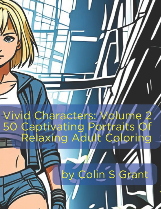Kniha Vivid Characters Colin S Grant