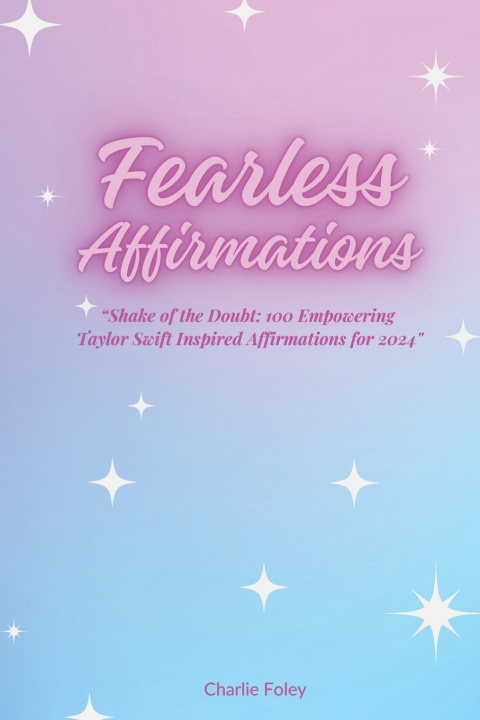 Kniha Fearless Affirmations Charlie Foley
