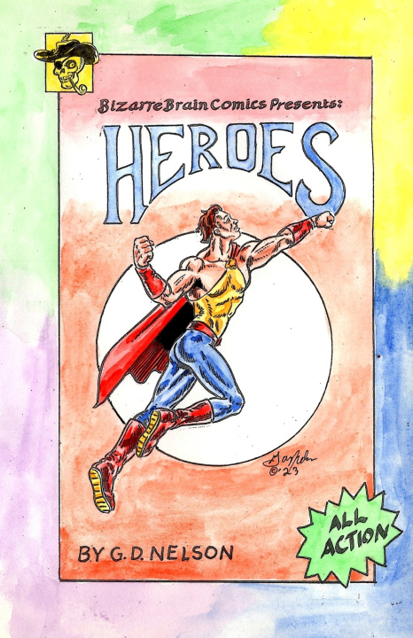 Kniha Bizarre Brain Comics Presents Gary D Nelson