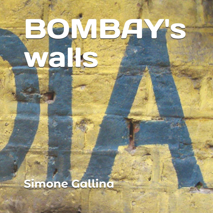 Książka BOMBAY's walls Simone Gallina