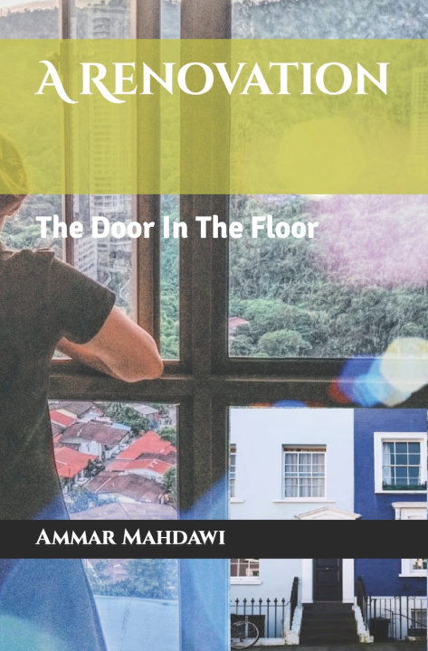Kniha A Renovation Ammar Mahdawi