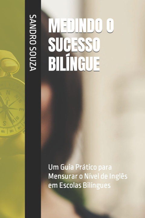 Knjiga MEDINDO O SUCESSO BILÍNGUE SANDRO SOUZA
