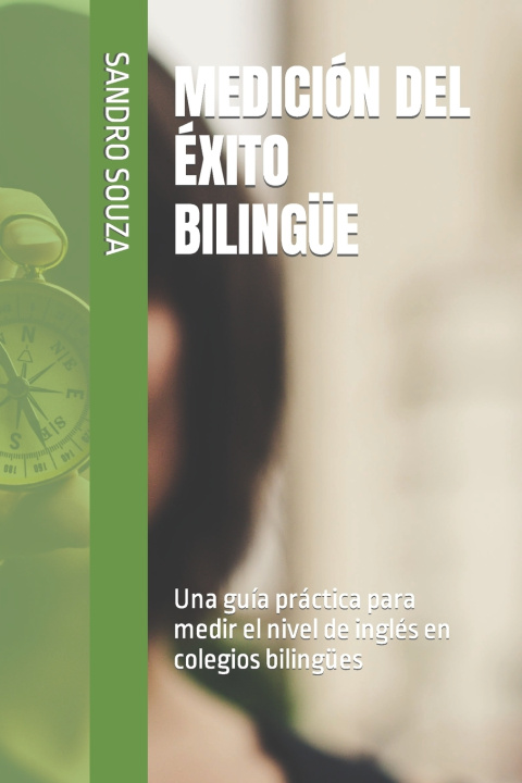 Kniha MEDICIÓN DEL ÉXITO BILINGÜE SANDRO SOUZA