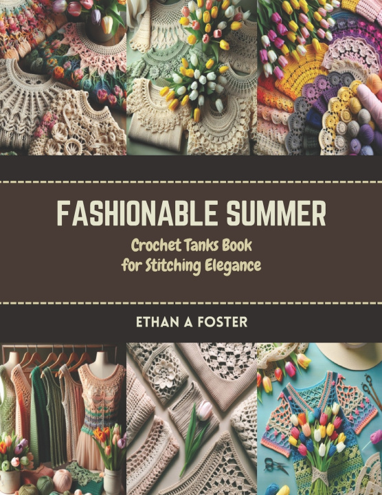 Książka Fashionable Summer Ethan A Foster